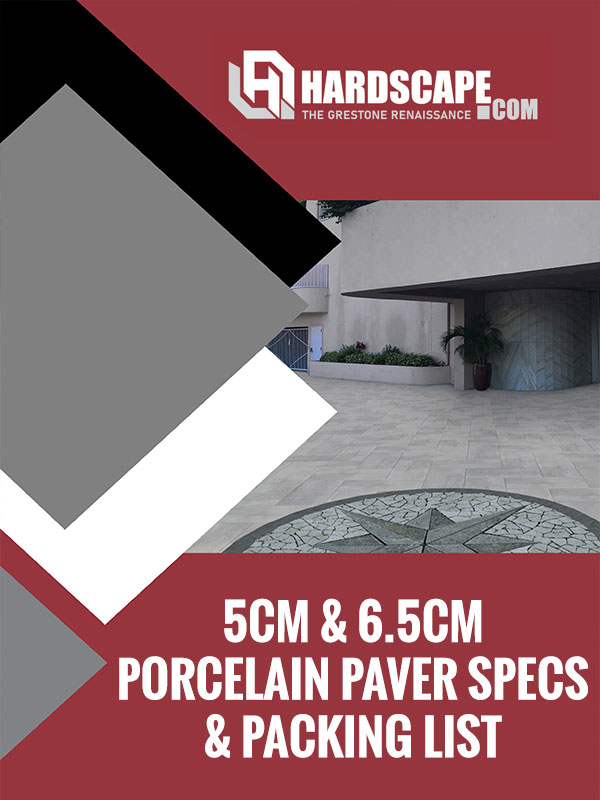 5/6.5cm Porcelain Pavers Specs & Packing List 